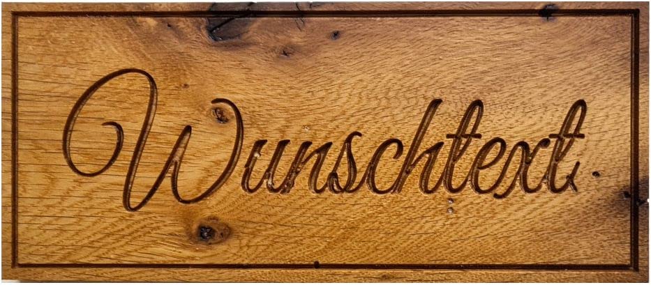 Gefrästes Schild aus Eichenholz. Holzschild/Türschild/Wandschild mit Gravur. Personalisiert. Indivuelle Geschenkidee. Mit Wunschtext. Sonderwünsche möglich!