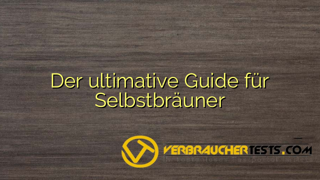 Der ultimative Guide für Selbstbräuner
