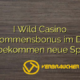 I Wild Casino Willkommensbonus im Detail: Was bekommen neue Spieler?