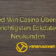 Wanted Win Casino Übersicht – Die wichtigsten Eckdaten für Neukunden