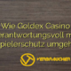 Wie Goldex Casino verantwortungsvoll mit Spielerschutz umgeht