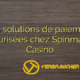 Les solutions de paiement sécurisées chez Spinmama Casino