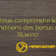 Mieux comprendre les conditions des bonus sur Staxino
